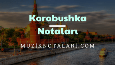 Korobushka Notaları