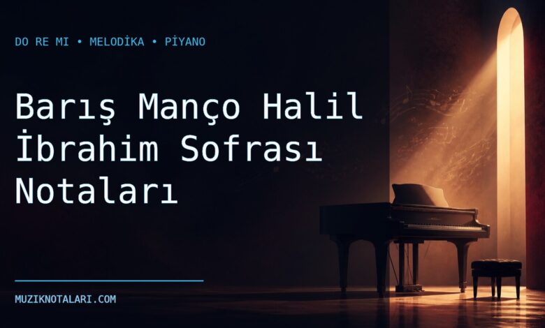 Barış Manço Halil İbrahim Sofrası notaları için Do Re Mi kapak görseli