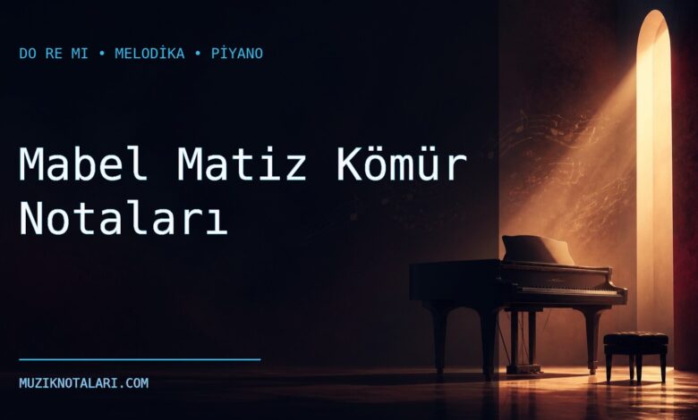 Mabel Matiz Kömür notaları için Do Re Mi kapak görseli
