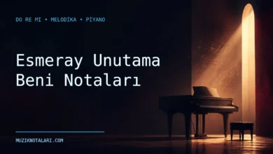 Esmeray Unutama Beni notaları Do Re Mi çalışma kapağı